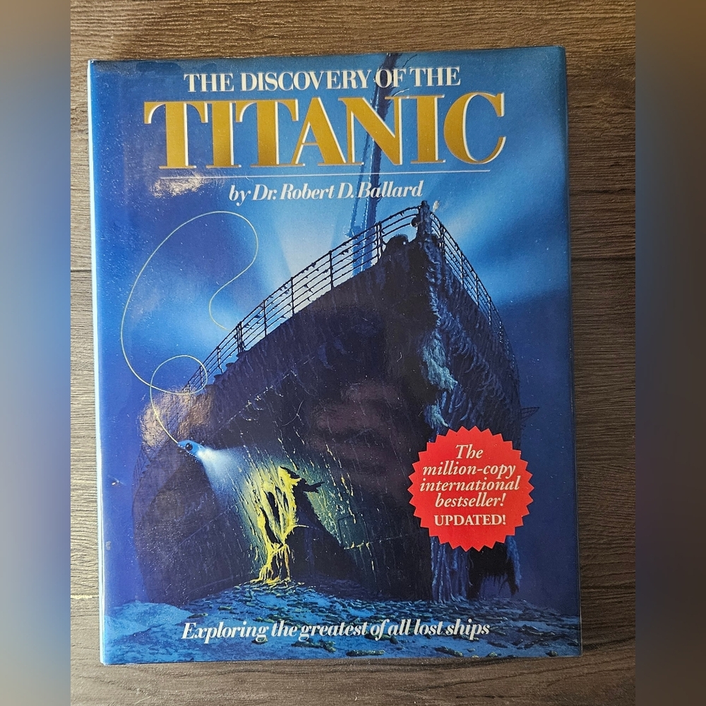 The Discovery of the Titanic